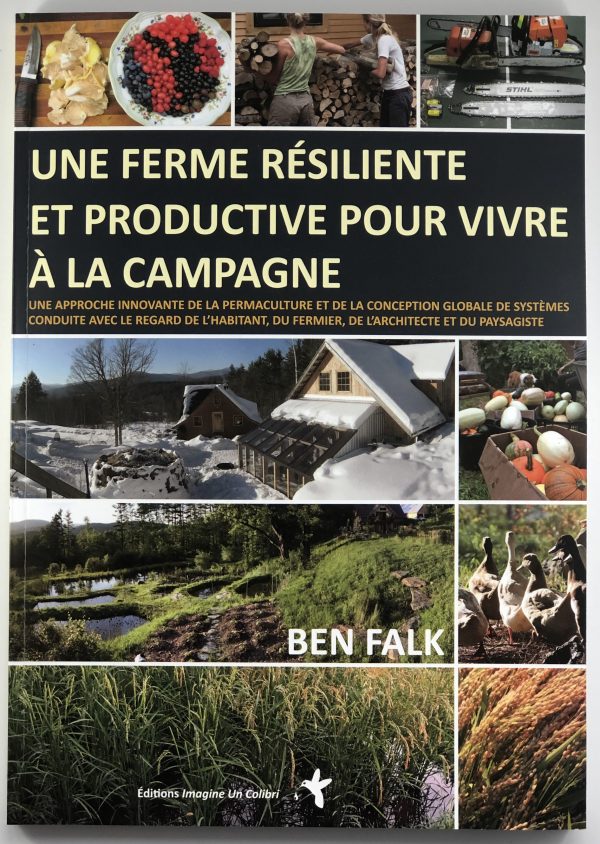 Une ferme résiliente et productive pour vivre à la campagne
