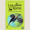 Les alliés de la terre - T01