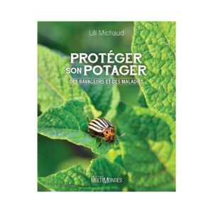 Protéger son potager Des ravageurs et des maladies